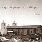 Say This Prayer into the Past Book Cover