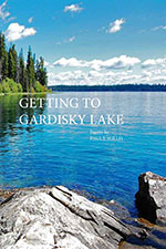 Getting to Gardisky Lake Book Cover